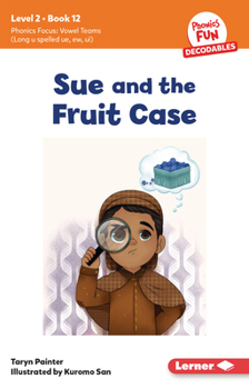 Paperback Sue and the Fruit Case: Book 12 Book