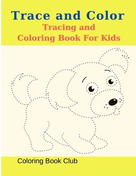 Paperback Trace and Color Coloring Book For Kids Book