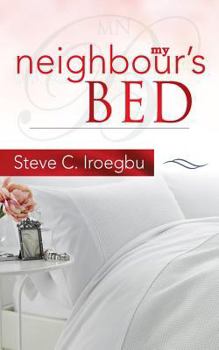 Paperback My Neighbour's Bed Book