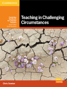 Paperback Teaching in Challenging Circumstances Paperback Book