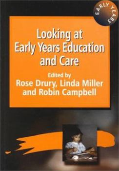 Paperback Looking at Early Years Education and Care Book