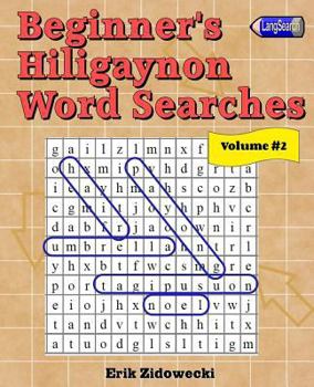 Paperback Beginner's Hiligaynon Word Searches - Volume 2 Book