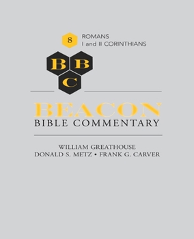 Paperback Beacon Bible Commentary, Volume 8: Romans through 1 and 2 Corinthians Book