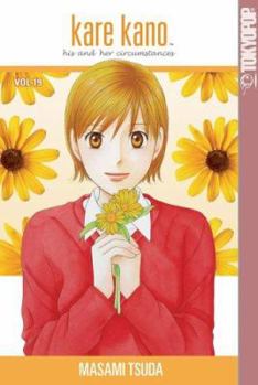 Kare Kano: His and Her Circumstances, Vol. 19 - Book #19 of the  [Kareshi kanojo no jij]