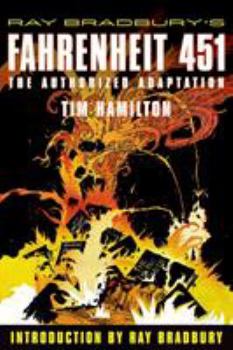 Paperback Ray Bradbury's Fahrenheit 451: The Authorized Adaptation Book