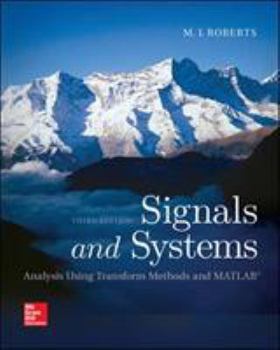 Hardcover Signals and Systems: Analysis Using Transform Methods & MATLAB Book