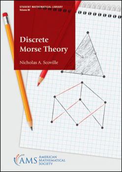Paperback Discrete Morse Theory (Student Mathematical Library, 90) Book