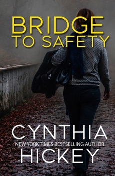 Bridge to Safety - Book #9 of the Misty Hollow