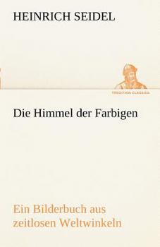 Paperback Die Himmel Der Farbigen [German] Book
