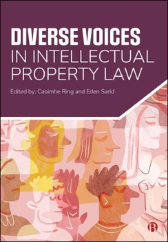 Paperback Diverse Voices in Intellectual Property Law Book