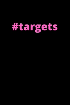 Paperback Hashtag Targets: Motivational Notebook, Journal, Diary Book