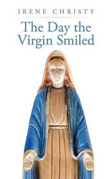 Paperback The Day the Virgin Smiled Book