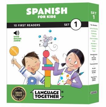 Paperback Spanish for Kids: 10 First Reader Books with Online Audio and 100 Words (Beginning to Learn Spanish) Set 1 by Language Together [Spanish] Book