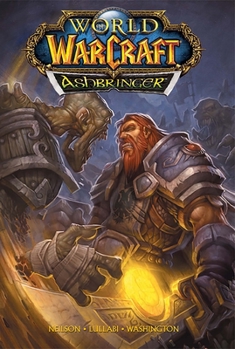 Hardcover World of Warcraft: Ashbringer: Blizzard Legends Book