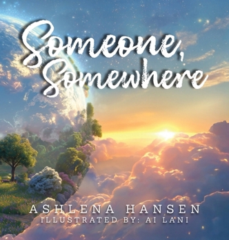 Hardcover Someone, Somewhere Book