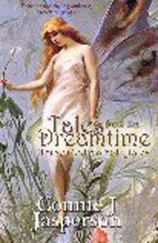 Paperback Tales From The Dreamtime: Three Modern Fairytales Book