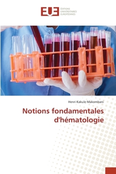 Paperback Notions fondamentales d'hématologie [French] Book