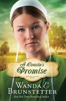A Cousin's Promise (Indiana Cousins, Book 1) - Book #1 of the Indiana Cousins