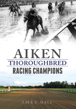 Paperback Aiken Thoroughbred Racing Champions Book