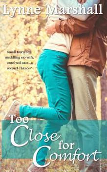 Paperback Too Close for Comfort Book