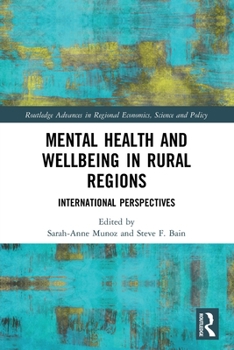 Paperback Mental Health and Wellbeing in Rural Regions: International Perspectives Book