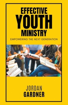 Paperback Effective Youth Ministry Book