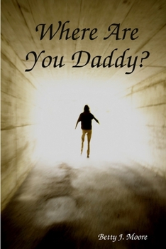 Paperback Where Are You Daddy Book