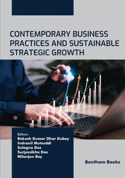 Paperback Contemporary Business Practices and Sustainable Strategic Growth Book
