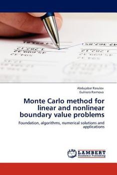 Paperback Monte Carlo method for linear and nonlinear boundary value problems Book