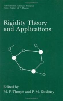 Rigidity Theory and Applications (Fundamental Materials Research)