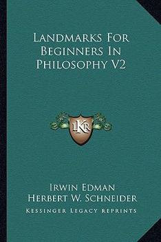 Paperback Landmarks For Beginners In Philosophy V2 Book