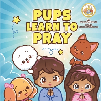 Paperback Pups Learn To Pray Book