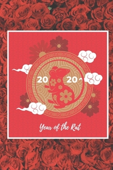 Paperback Blank Lined Journal: Year of the Rat 2020: Chinese Zodiac Book