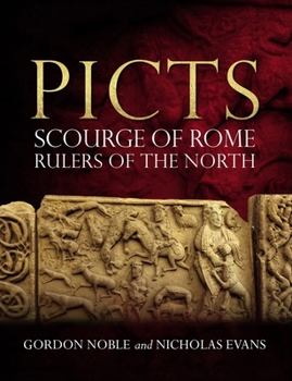 Paperback Picts: Scourge of Rome, Rulers of the North Book