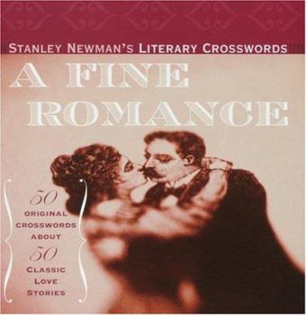Paperback Stanley Newman's Literary Crosswords: A Fine Romance (Other) Book