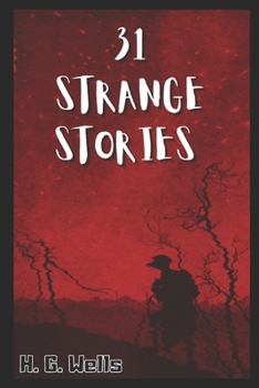 Paperback Thirty-One Strange Stories (Ilustrated) Book