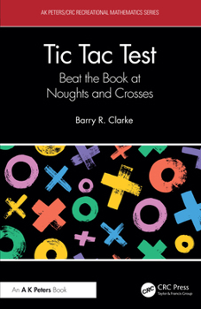 Paperback Tic Tac Test: Beat the Book at Noughts and Crosses Book