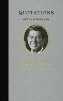 Hardcover Quotations of Ronald Reagan Book