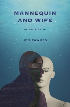 Paperback Mannequin and Wife: Stories Book