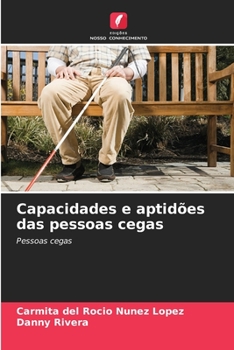 Paperback Capacidades e aptidões das pessoas cegas [Portuguese] Book