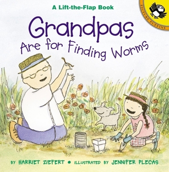 Paperback Grandpas Are for Finding Worms Book
