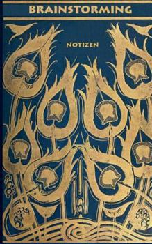 Brainstorming (Notizbuch): Notizbuch, Notebook, Vintage, Old Fashion, Klassiker, Edel, Design, Einschreibbuch, Tagebuch, Diary, Notes, Geschenkbuch, ... Buch für Notizen im