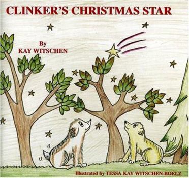 Paperback Clinker's Christmas Star Book