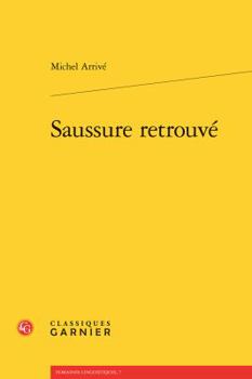 Paperback Saussure Retrouve [French] Book