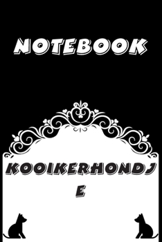 Kooikerhondje Notebook : Black and White notebook , Decorative Journal for Kooikerhondje Lover: Notebook /Journal Gift,Black and White,100 pages, 6x9, Soft cover, Mate Finish