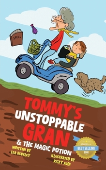 Paperback Tommy's Unstoppable Gran & The Magic Potion Book