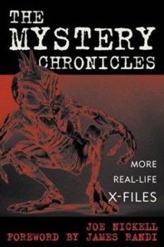 Hardcover The Mystery Chronicles: More Real-Life X-Files Book