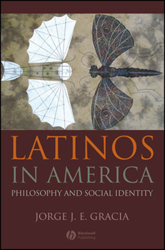Paperback Latinos in America: Philosophy and Social Identity Book