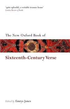 Paperback The New Oxford Book of Sixteenth-Century Verse Book