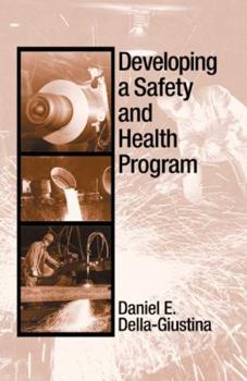 Hardcover Developing a Safety and Health Program Book